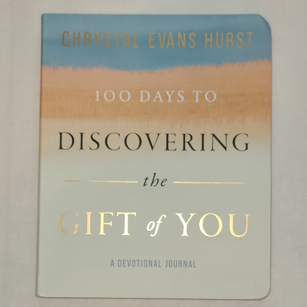 100 Days to Discovering the Gift of You Devotional Journal